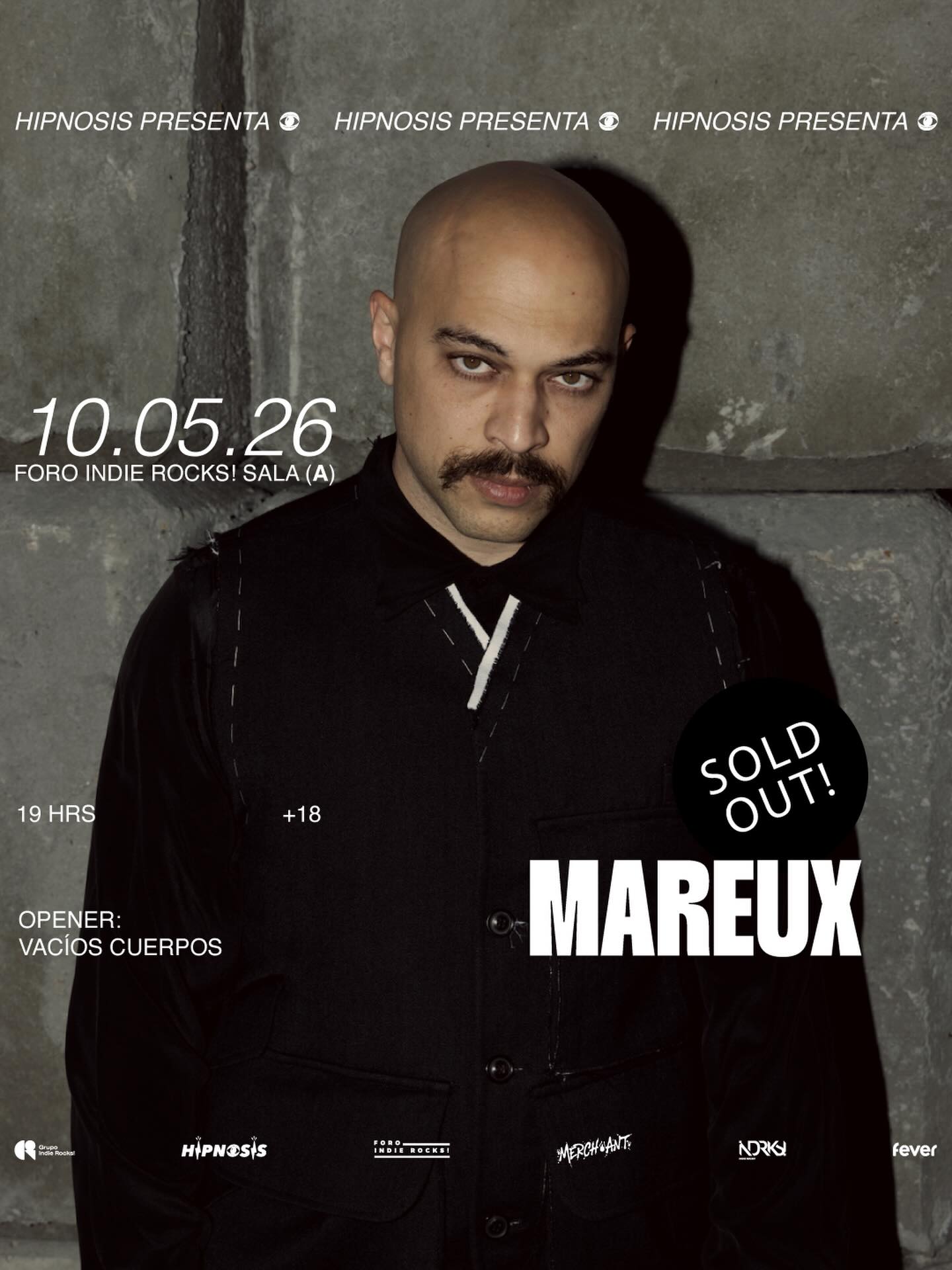 SOLD OUT: Hipnosis presenta Mareux en el Foro Indie Rocks!