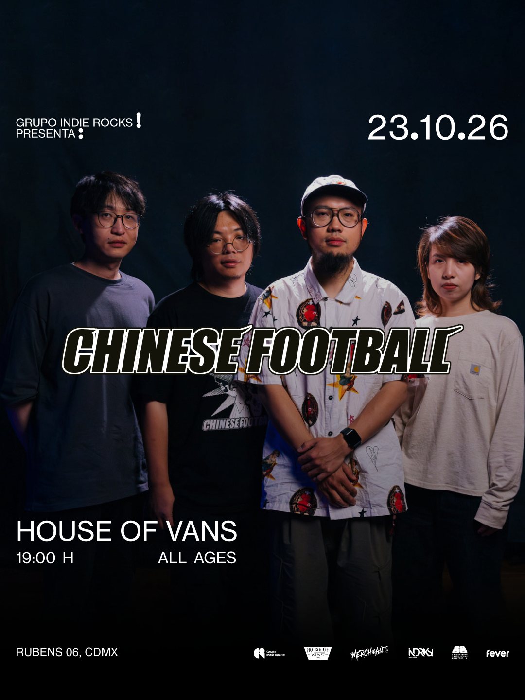 PRECIOS: Grupo Indie Rocks! presenta Chinese Football en House of Vans