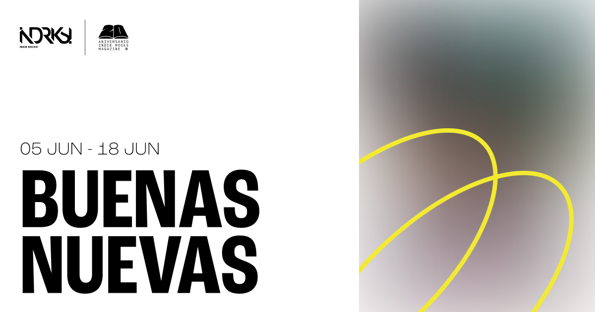 Buenas Nuevas del 05 al 18 de junio