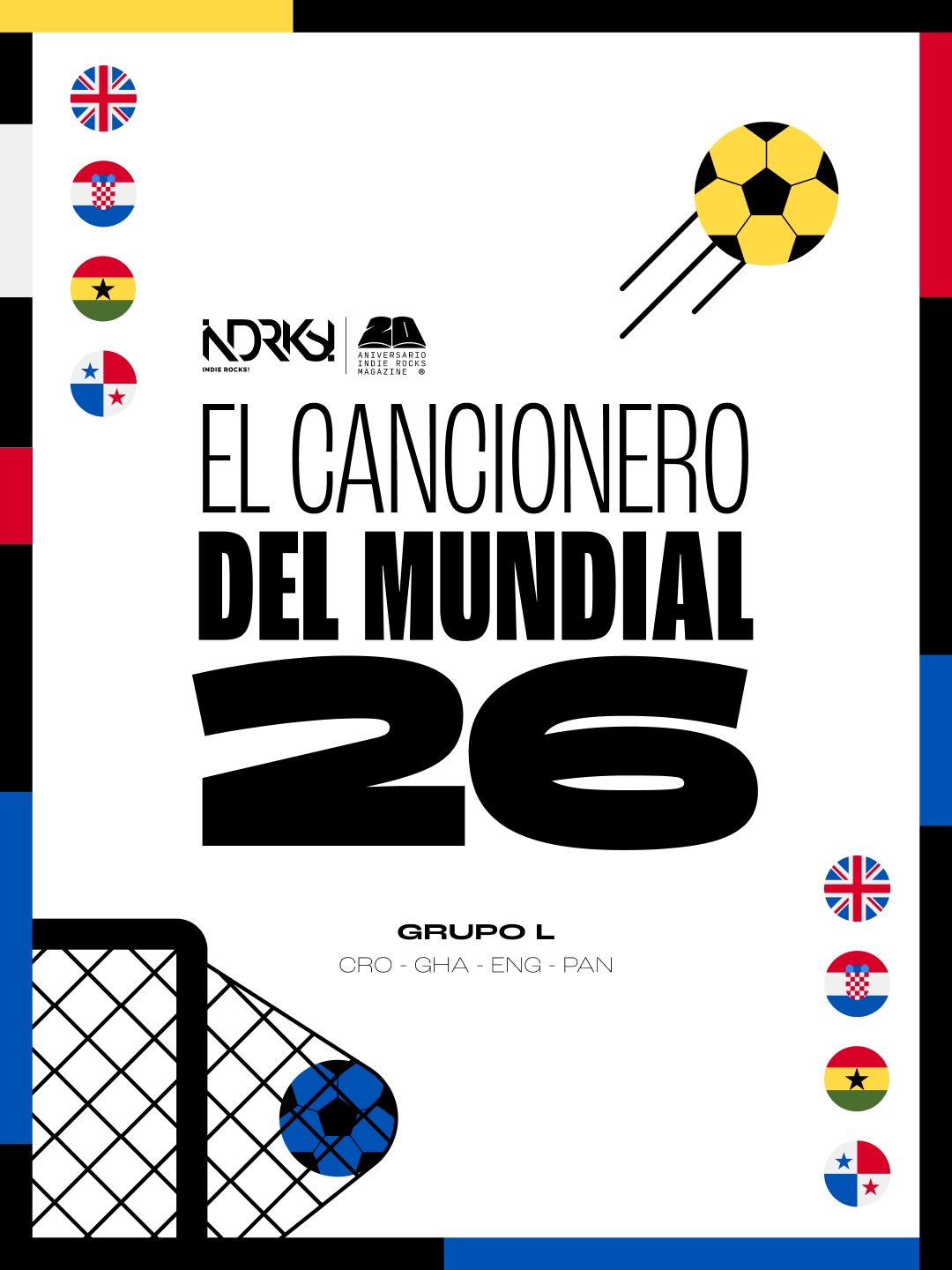 El Cancionero del Mundial 26 (Grupo L: CRO, GHA, ENG, PAN)