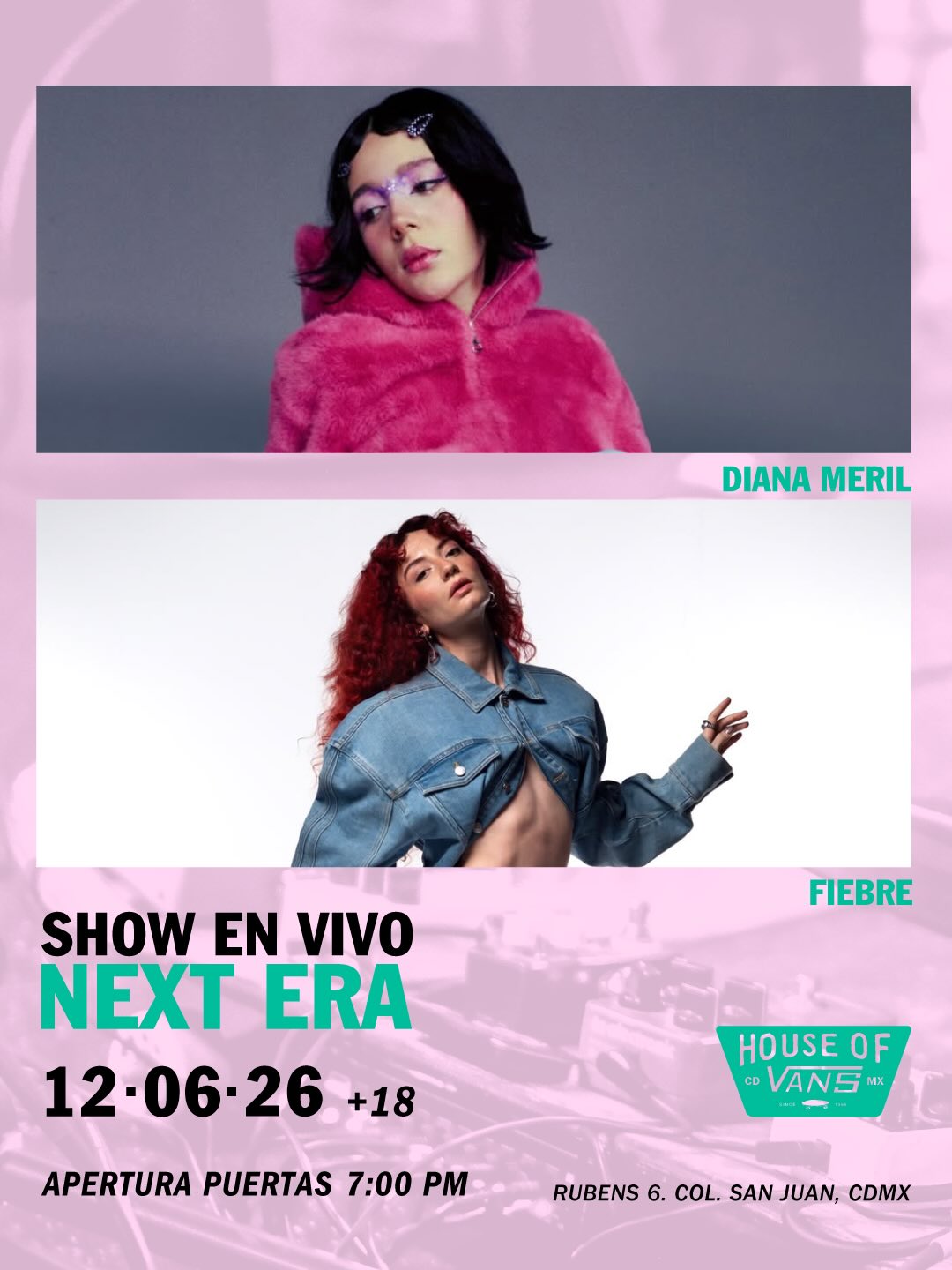 Diana Meril + Fiebre en House of Vans