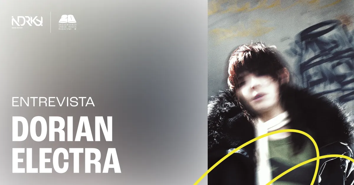 Entrevista con Dorian Electra