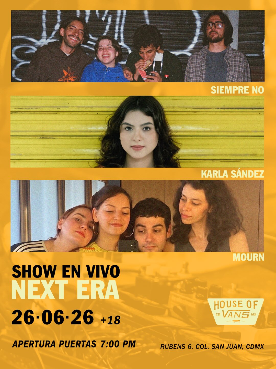 Siempre No + Karla Sández + Mourn en House of Vans