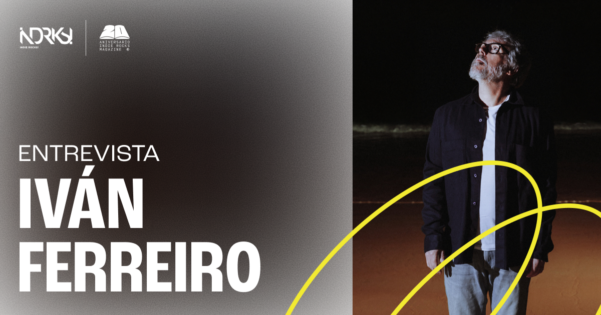 Entrevista con Ivan Ferreiro