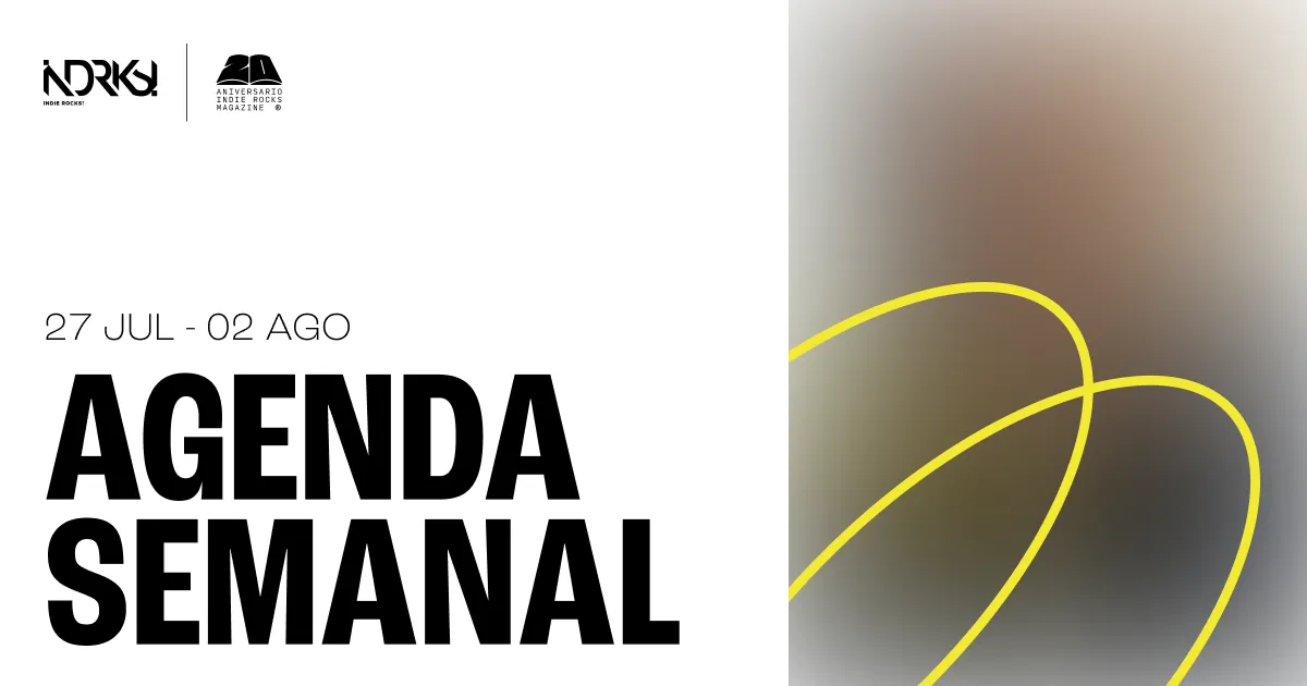 Conoce los eventos del 27 de julio al 2 de agosto