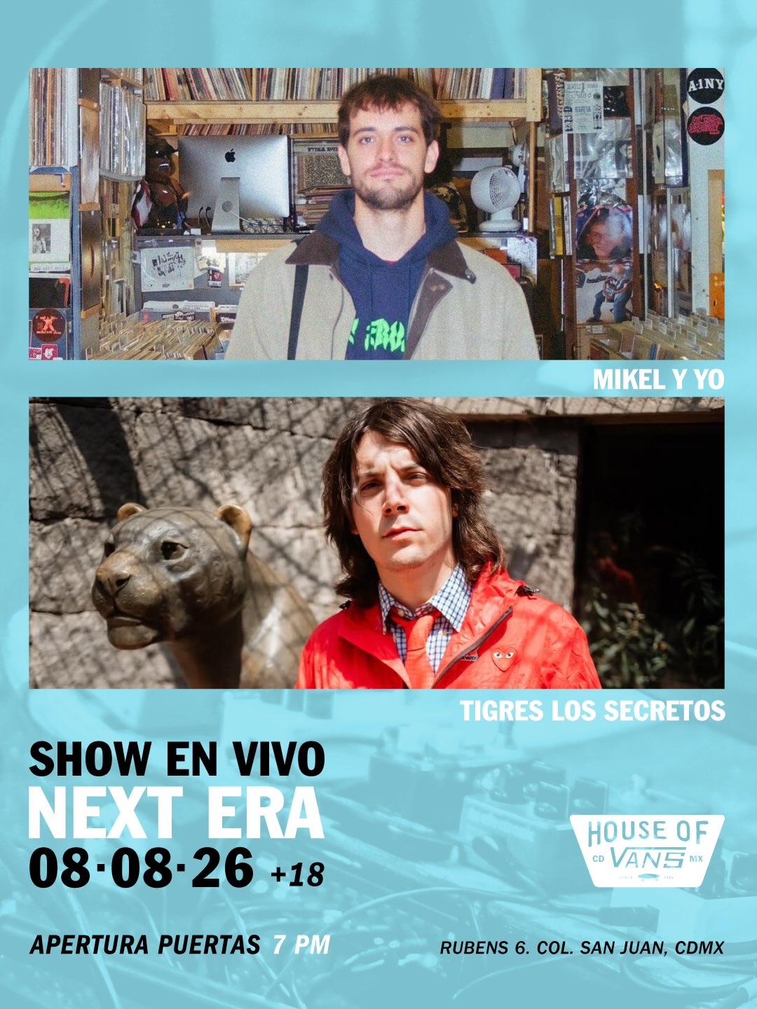 Mikel y yo + Tigres los secretos en House of Vans