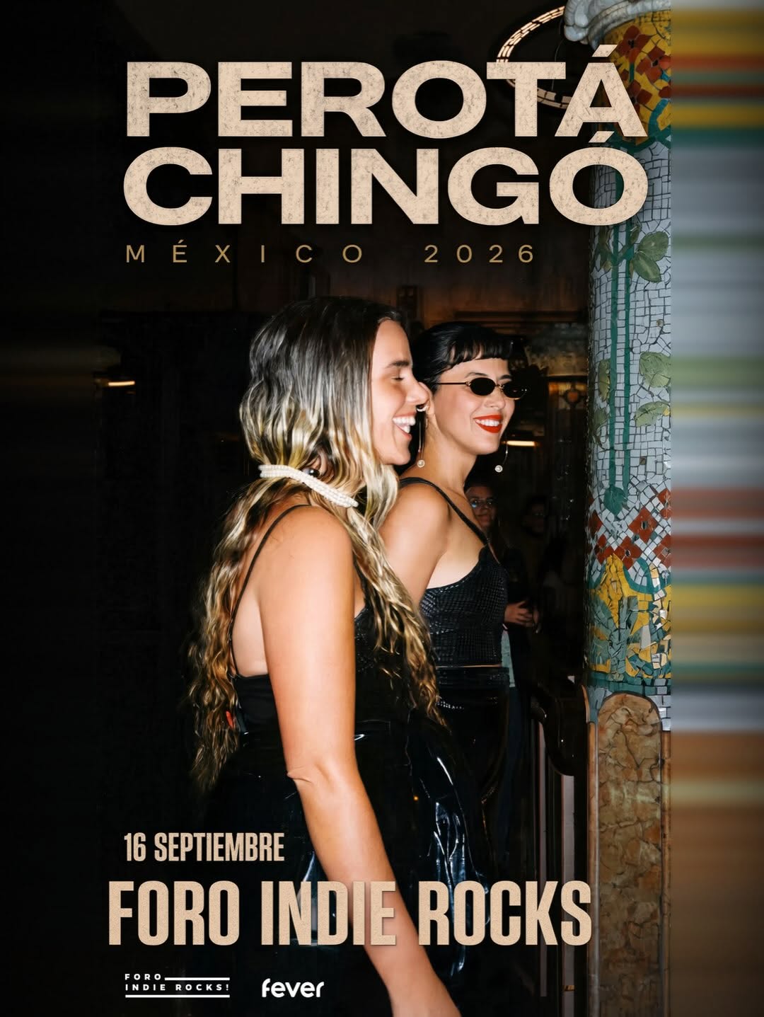 PRECIOS: Perotá Chingó se presentará en el Foro Indie Rocks!
