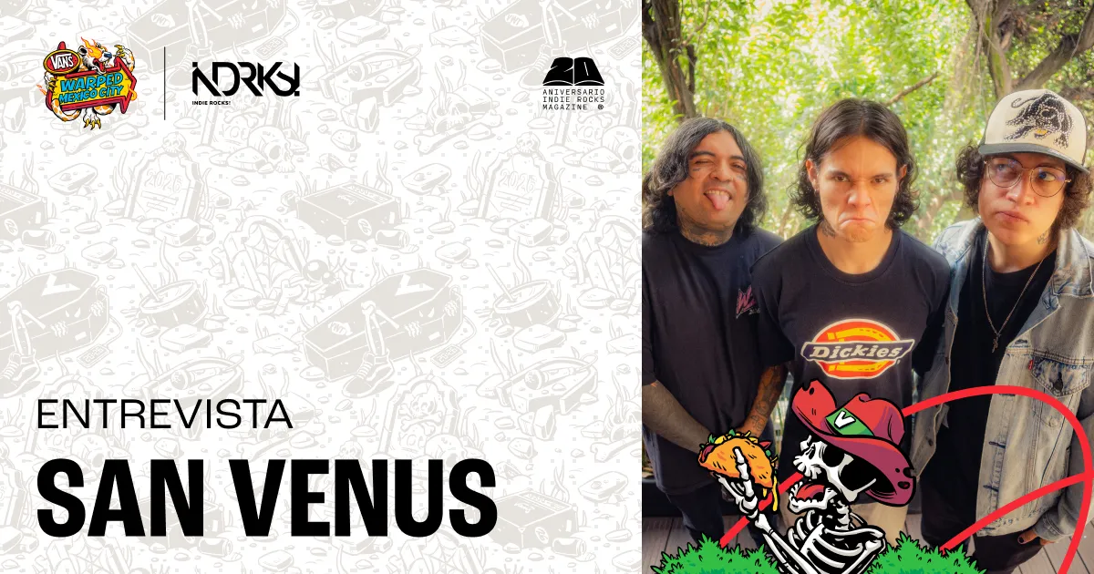 Entrevista con San Venus