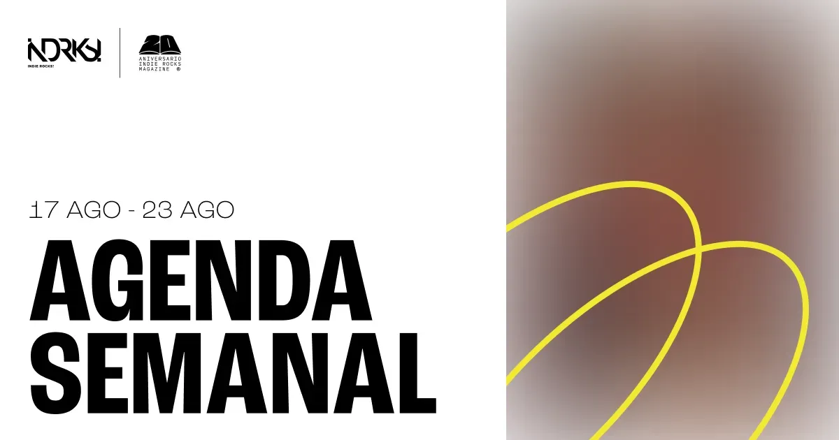 Conoce los eventos del 17 al 23 de agosto