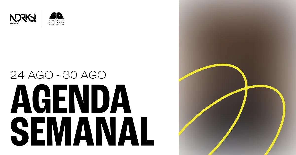 Conoce los eventos del 24 al 30 de agosto