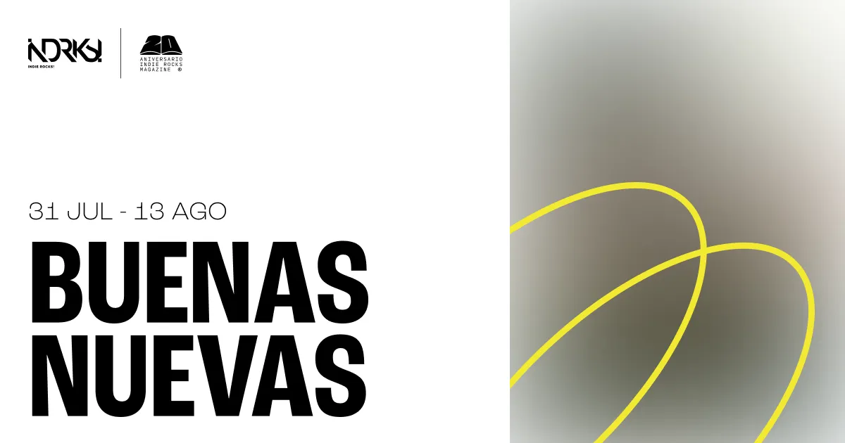 Buenas Nuevas del 31 de julio al 13 de agosto