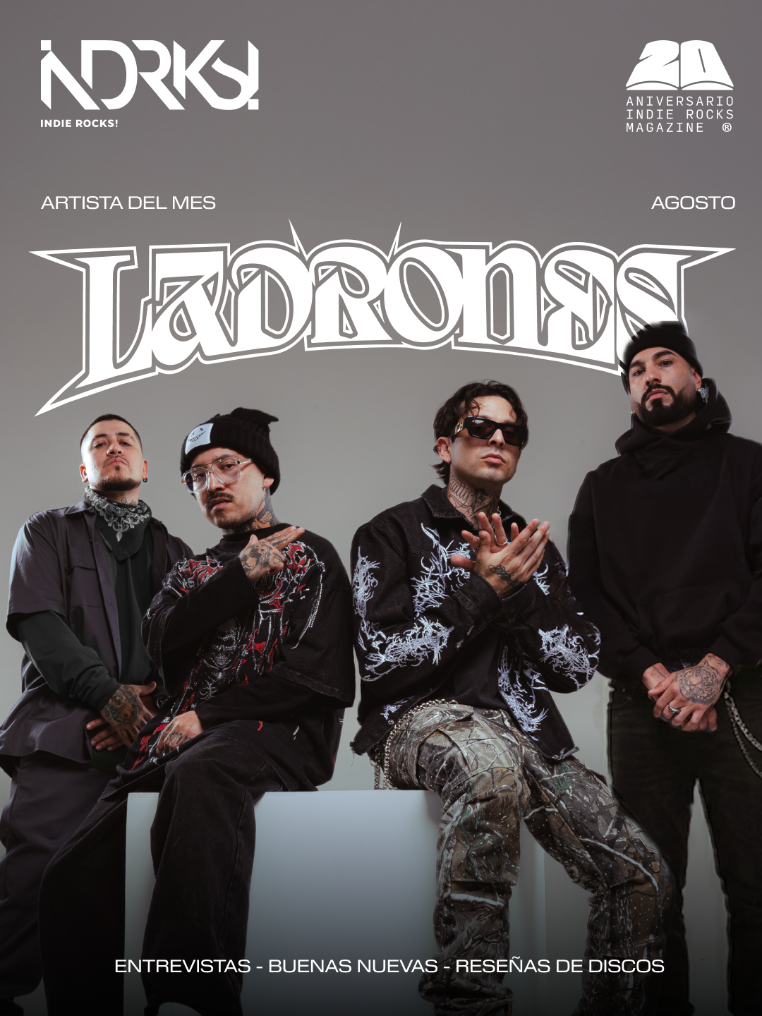 Artista del mes: Ladrones