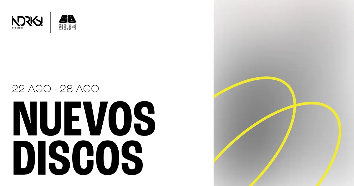 Nuevos Discos del 22 al 28 de agosto