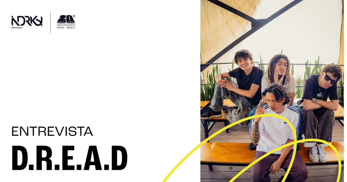 Entrevista con D.R.E.A.D