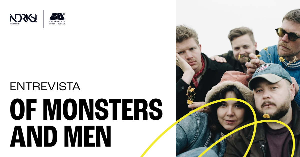 Entrevista con Of Monsters and Men