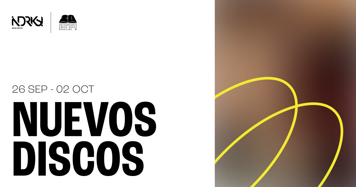 Nuevos Discos del 25 de septiembre al 2 de octubre