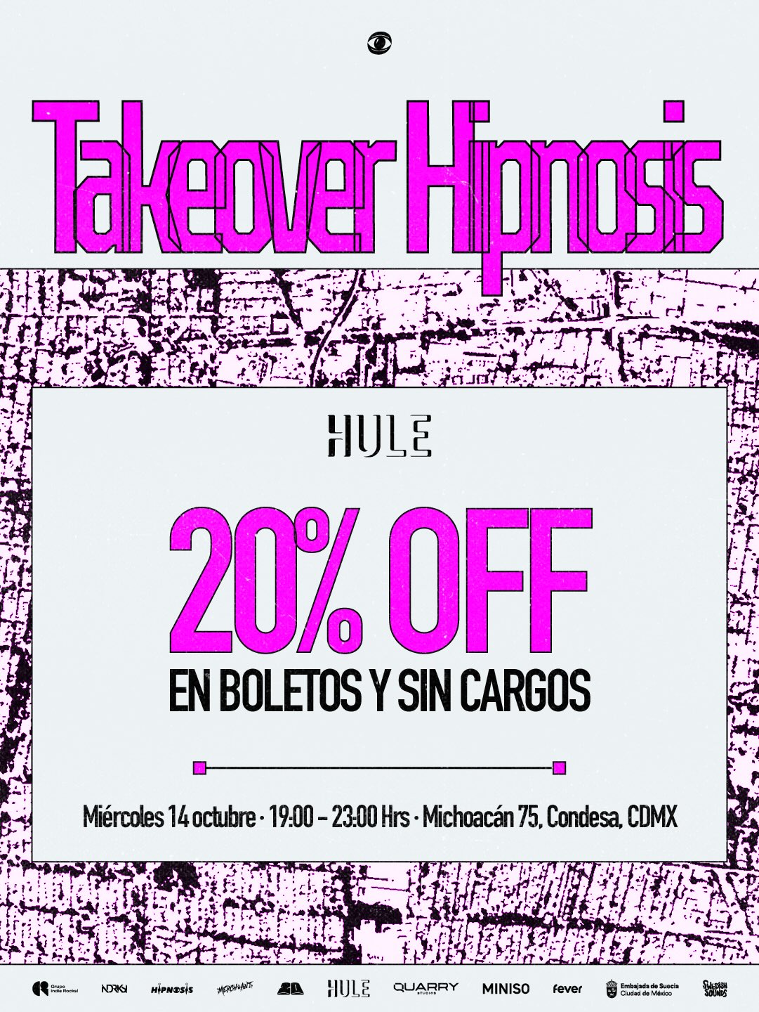 Festival Hipnosis Takeover en Hule